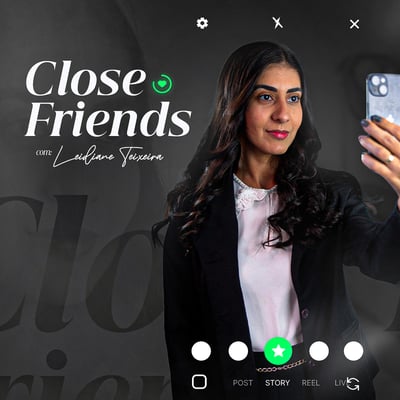 Close Friends da Leide